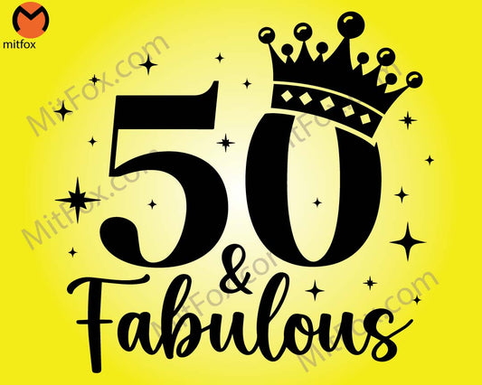 50th Birthday svg, 50 and Fabulous Svg, Birthday Svg, Birthday Gift Svg, 50 Years Svg, 1973 Svg, 50th birthday Shirt, Hello Fifty Svg - mitfox